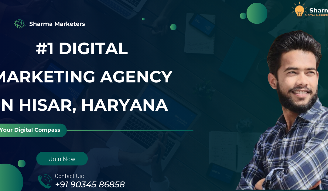 #1 Digital Marketing Agency in Hisar, Haryana